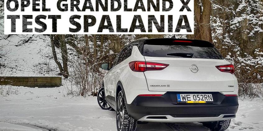 Opel Grandland X 1.2 Turbo 130 KM (MT) - pomiar zużycia paliwa