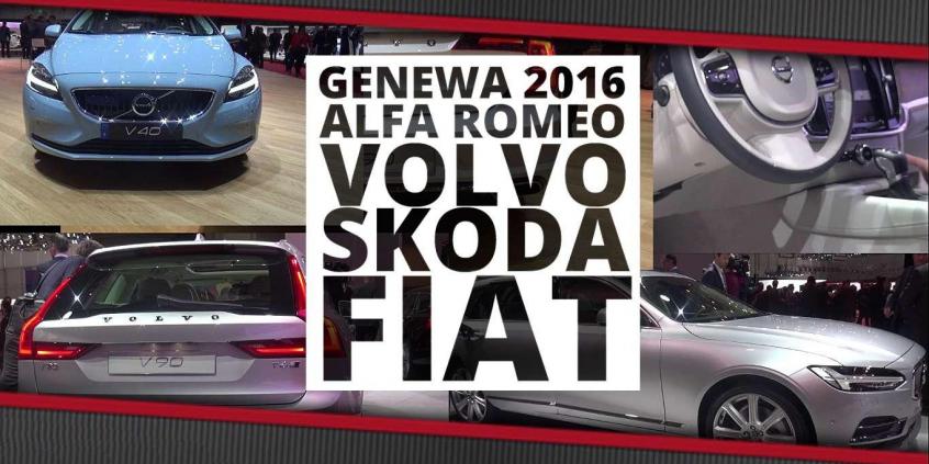 Genewa 2016 - Volvo, Alfa Romeo, Fiat, Skoda 