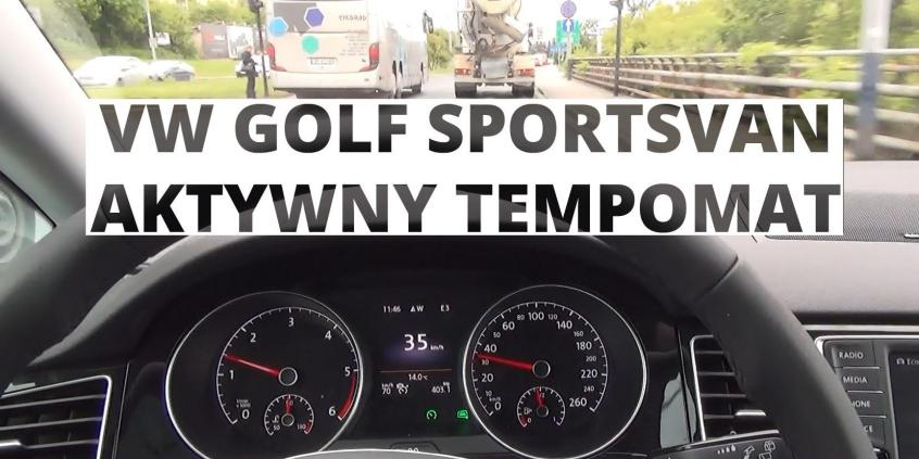 Volkswagen Golf Sportsvan - działanie aktywnego tempomatu