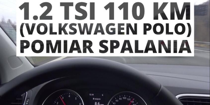 Volkswagen Polo 5d 1.2 TSI 110 KM (MT) - pomiar spalania 