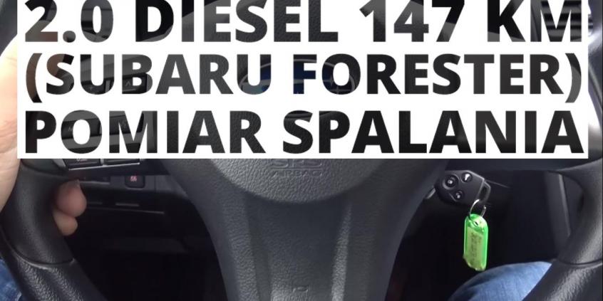 Subaru Forester 2.0 D 147 KM (MT) - pomiar spalania 
