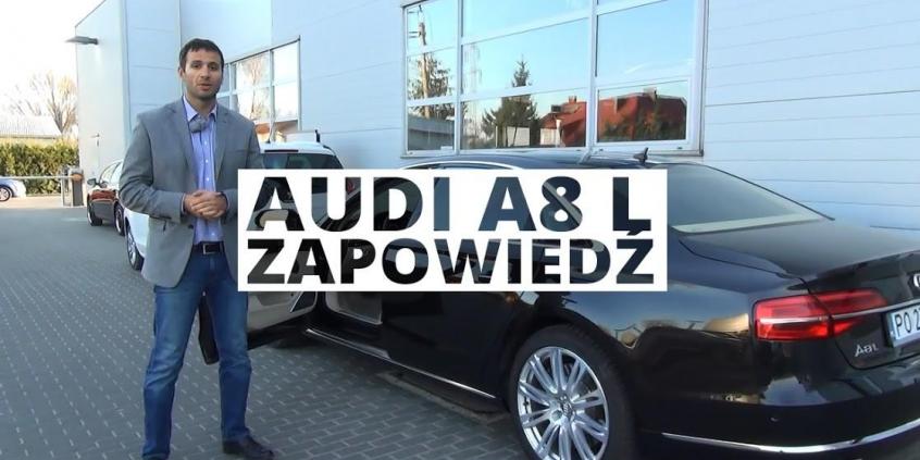 Audi A8 Lang - zapowiedź testu
