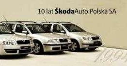 10 lat Skoda-Auto Polska