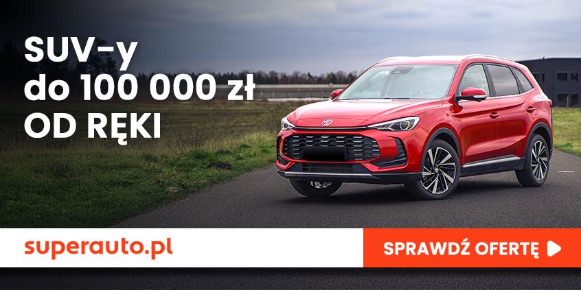 SUV-y do 100 000 zł od ręki