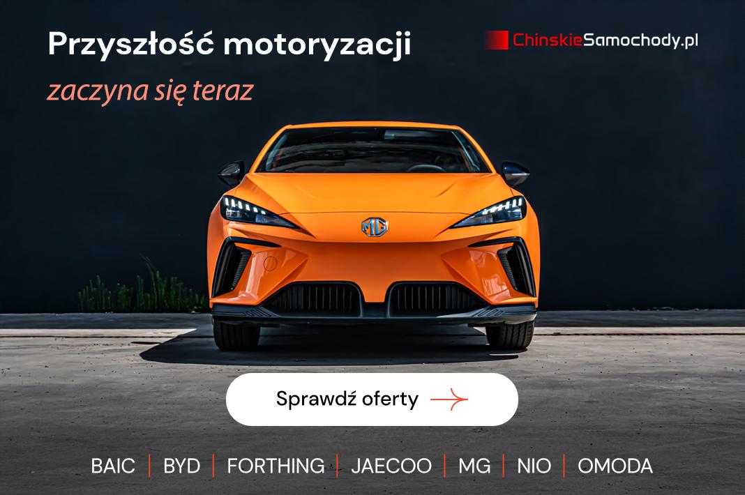 Sprawdź ofertę chińskich samochodów
