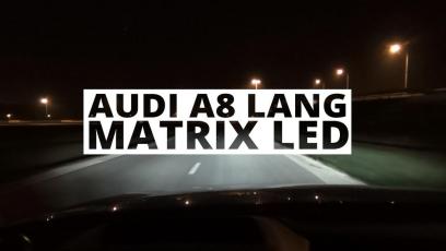 Audi A8 Lang - test świateł Matrix LED
