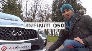 Infiniti Q50 S 2013 - wideotest AutoCentrum.pl