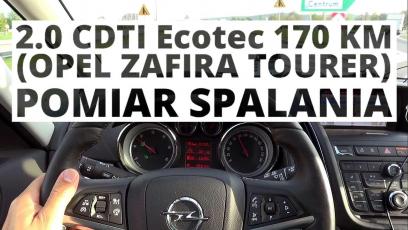Opel Zafira Tourer 2.0 CDTI Ecotec 170 KM (AT) - pomiar spalania