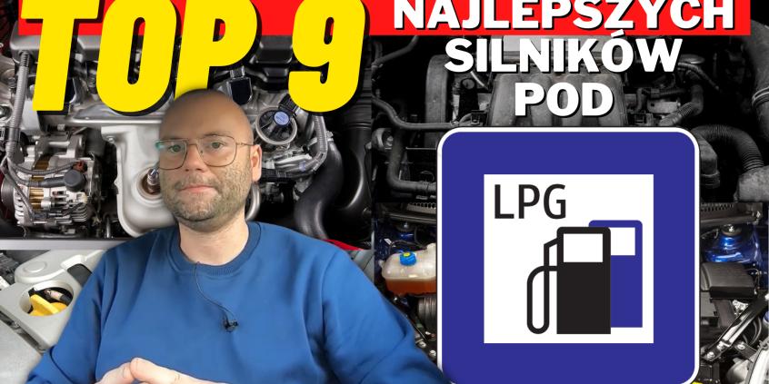 TOP 9: Najlepsze silniki pod LPG