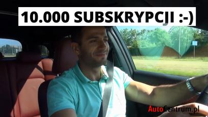 10 000 Subskrypcji! Dziękujemy! :)