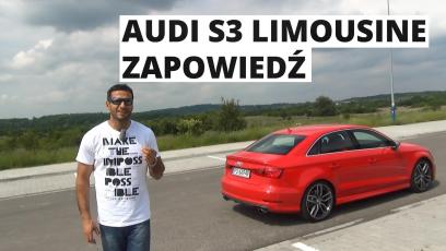 Audi S3 Limousine - zapowiedź testu