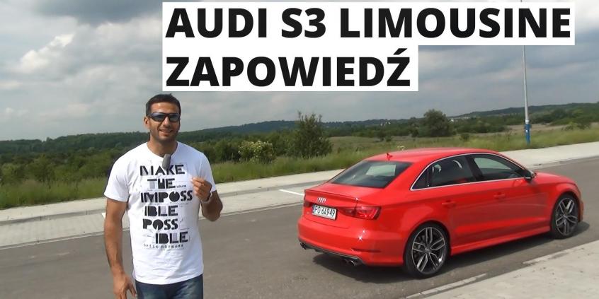 Audi S3 Limousine - zapowiedź testu