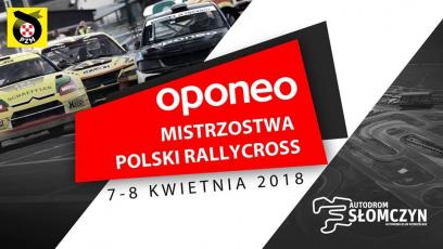 1. runda OPONEO Mistrzostw Polski Rallycross 2018