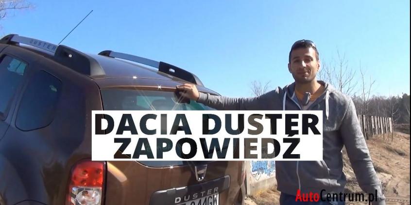 Dacia Duster - zapowiedź testu