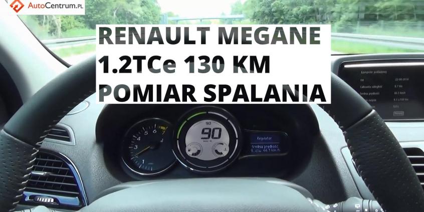 Renault Megane 1.2 TCe 130 KM - pomiar spalania