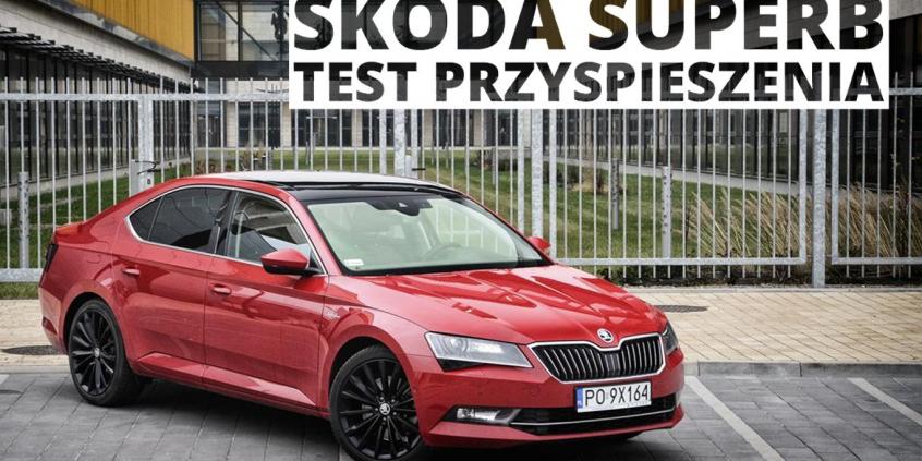 Skoda Superb L K 2 0 Tsi 280 Km At Przyspieszenie 0 100 Km H Filmy Autocentrum Pl