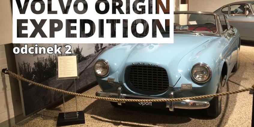 Powrót do korzeni Volvo (Volvo Origin Expedition) - odcinek 2