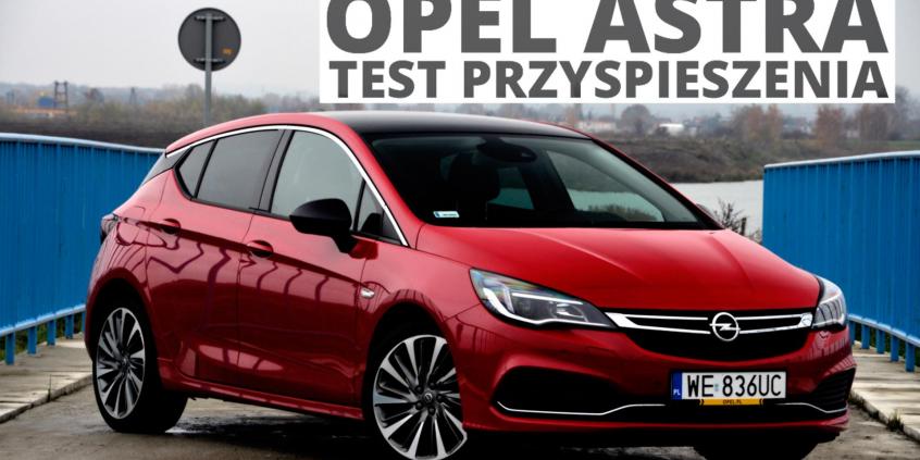 Opel Astra 1.6 Turbo 200 KM (MT) - przyspieszenie 0-100 km/h