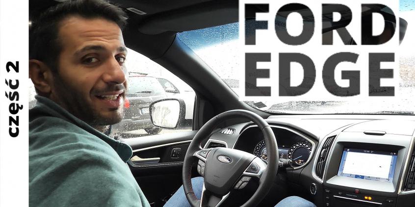 Ford Edge - techniczna część testu, czyli jak rozmawiałem po „amerykańsku”