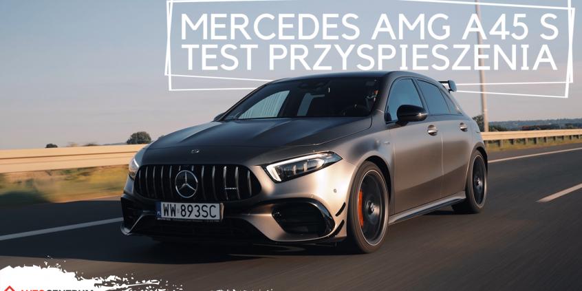 Mercedes Benz Amg A45 S 4matic 2 0 421 Km At Przyspieszenie 0 100 Km H Filmy Autocentrum Pl