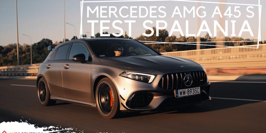Mercedes Benz Amg A45 S 4matic 2 0 421 Km At Pomiar Zuzycia Paliwa Filmy Autocentrum Pl