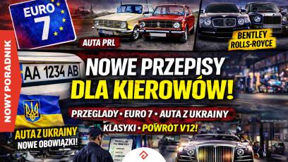 Euro 7, auta z Ukrainy i PRL – najważniejsze zmiany | 8 minut