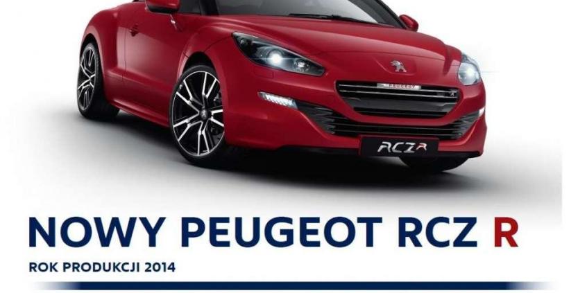 Peugeot RCZ R najmocniejsza wersja już w Polsce