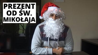 Prezent od Św. Mikołaja :) 