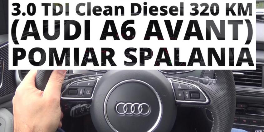 Audi A6 Avant 3.0 TDI quattro 320 KM (AT) - pomiar spalania 