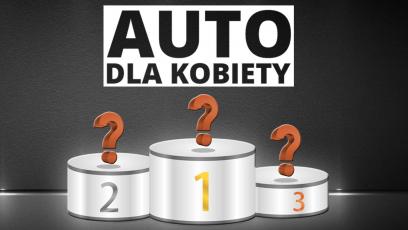 Jakie auta wybierają kobiety? Ranking AutoCentrum.pl