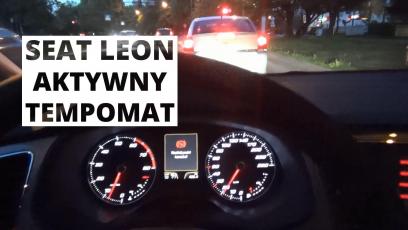 Seat Leon - działanie aktywnego tempomatu