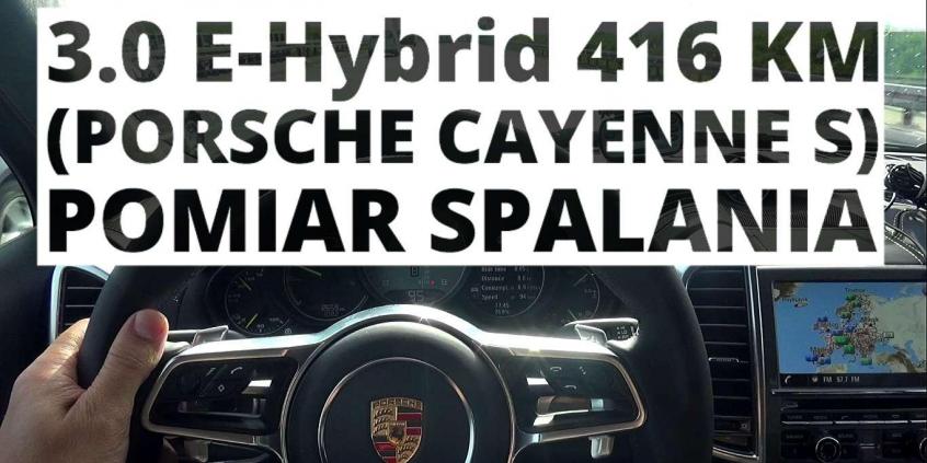 Porsche Cayenne S 3.0 V6 E-Hybrid 416 KM (AT) - pomiar spalania 