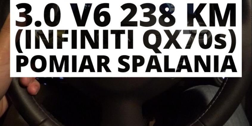 Infiniti QX70s 3.0 V6 238 KM (AT) - pomiar spalania 