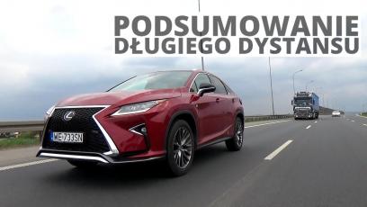 Lexus RX 200t - podsumowanie długiego dystansu