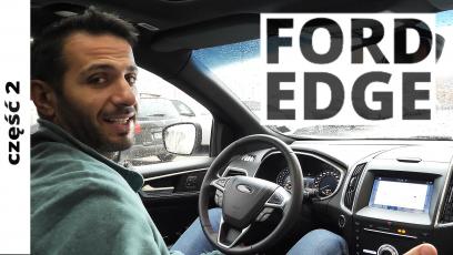 Ford Edge - techniczna część testu, czyli jak rozmawiałem po „amerykańsku”