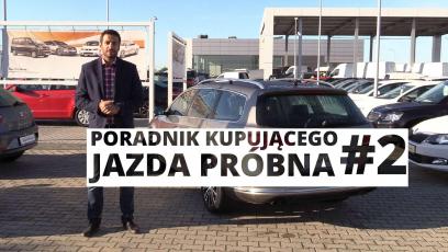 Jak przeprowadzić jazdę testową? Poradnik kupującego #2