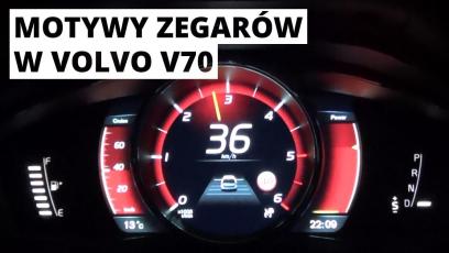 Volvo V70 - zmienne motywy zegarów