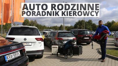 Auto rodzinne wcale nie musi być nudne! Poradnik Kierowcy