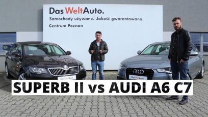Skoda Superb II vs Audi A6 C7 - poradnik kierowcy