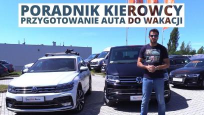 Przygotowanie auta do wakacji - poradnik kierowcy