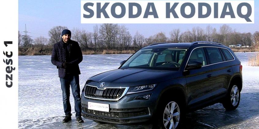 Skoda Kodiaq 2.0 TDI 190 KM, 2017 - test AutoCentrum.pl