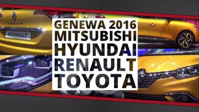 Genewa 2016 - Mitsubishi, Hyundai, Renault, Toyota 